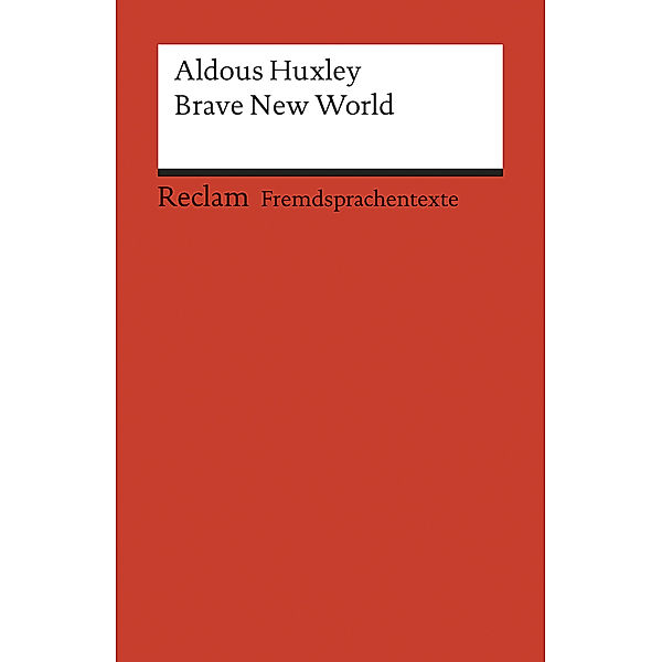 Brave New World, Aldous Huxley