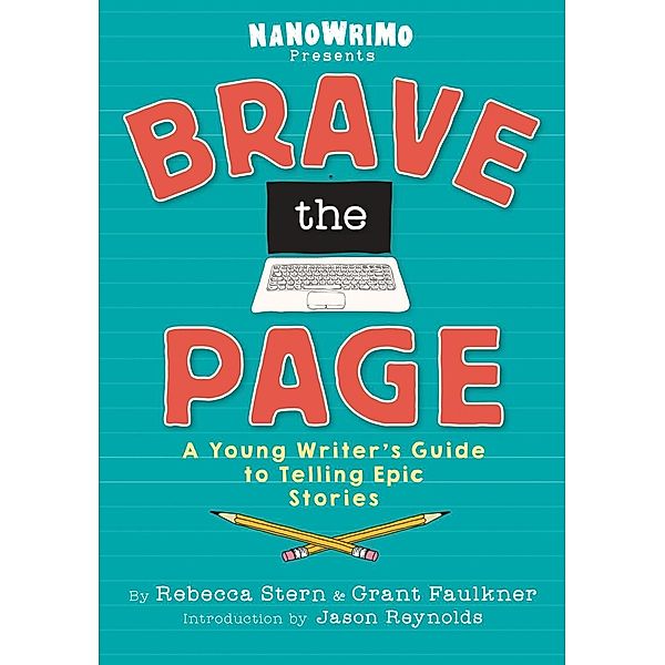 Brave the Page, National Novel Writing Month