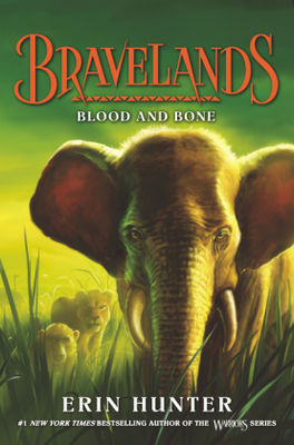 Bravelands #3: Blood And Bone by Erin Hunter Hardcover | Indigo Chapters