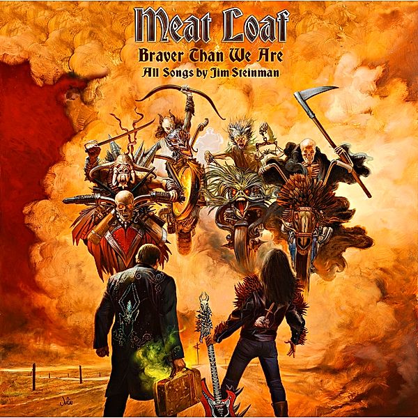 Braver Than We Are, Meat Loaf