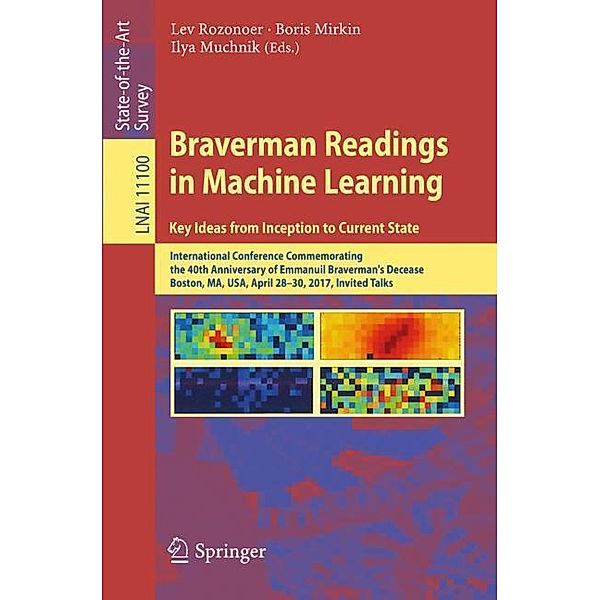 Braverman Readings in Machine Learning. Key Ideas from Inception to Current State