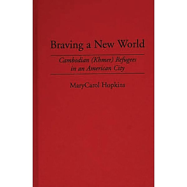 Braving a New World, Marycarol Hopkins