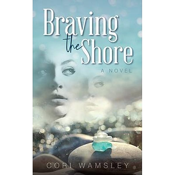 Braving the Shore, Cori Wamsley