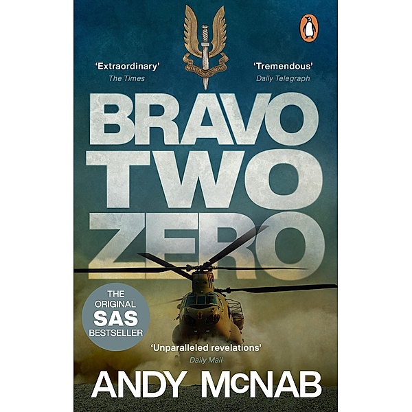 Bravo Two Zero - 20th Anniversary Edition, Andy McNab