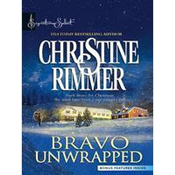 Bravo Unwrapped, Christine Rimmer