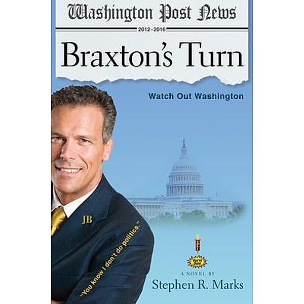 Braxton's Turn, Stephen R. Marks