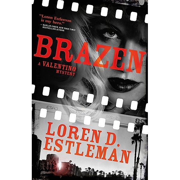 Brazen / Valentino Mysteries Bd.5, Loren D. Estleman