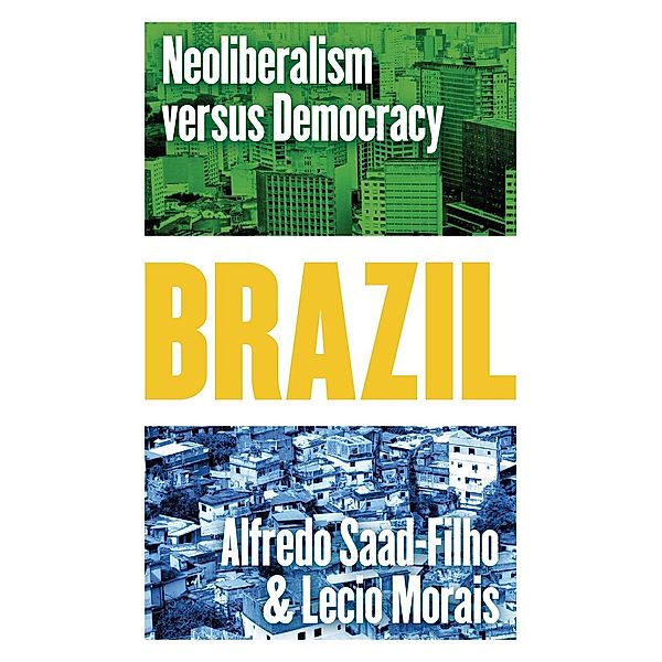 Brazil, Alfredo Saad-Filho, Lecio Morais