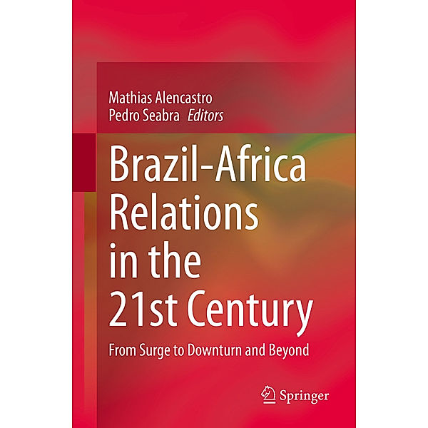 Brazil-Africa Relations in the 21st Century