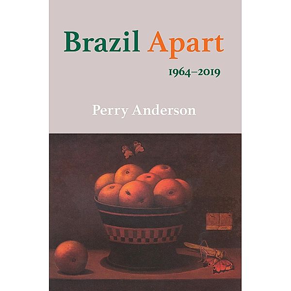 Brazil Apart, Perry Anderson