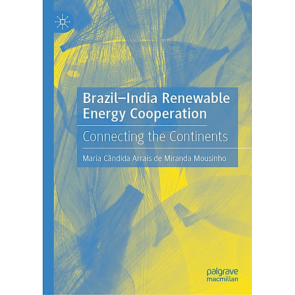 Brazil-India Renewable Energy Cooperation, Maria Cândida Arrais de Miranda Mousinho