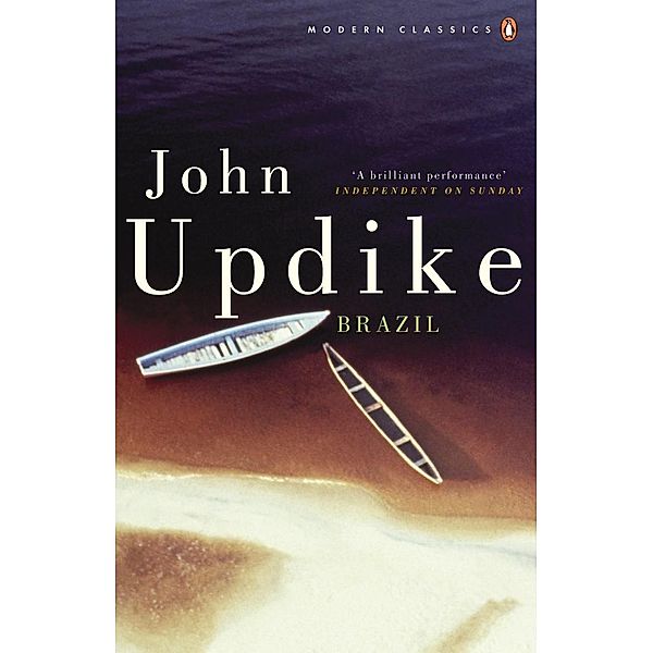 Brazil / Penguin Modern Classics, John Updike