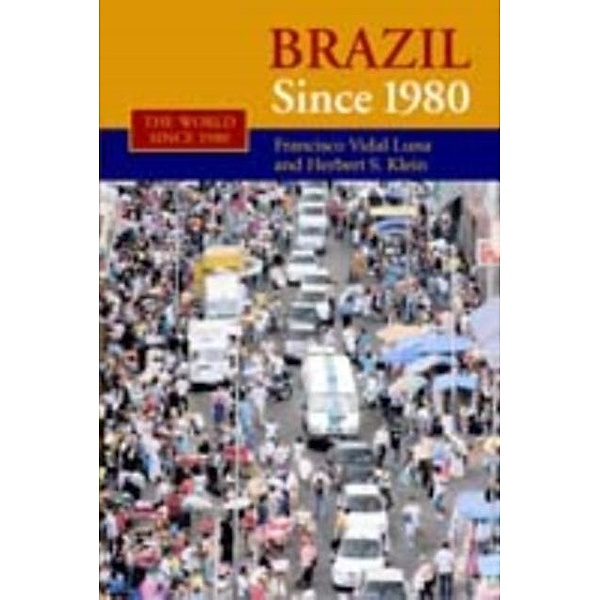 Brazil since 1980, Francisco Vidal Luna
