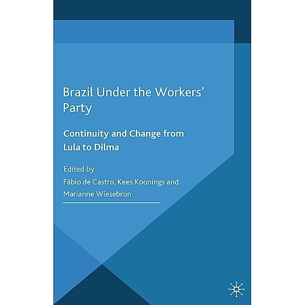 Brazil Under the Workers' Party