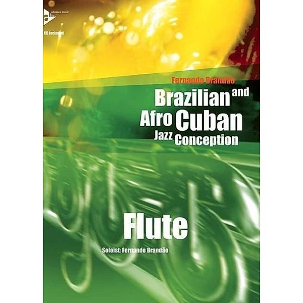 Brazilian and Afro-Cuban Jazz Conception, Flute, w. Audio-CD