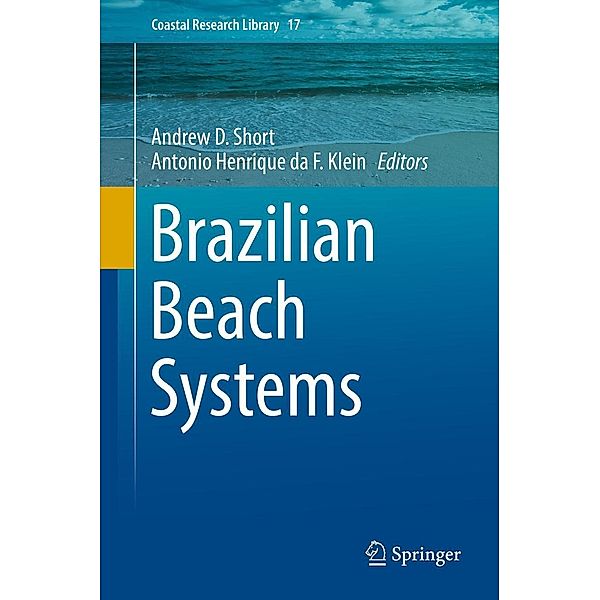 Brazilian Beach Systems / Coastal Research Library Bd.17