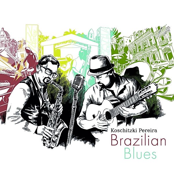 Brazilian Blues, Koschitzki Pereira
