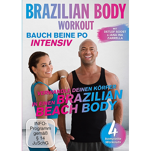 Brazilian Body Workout, Detlef D! Soost, Jana Ina Zarrella