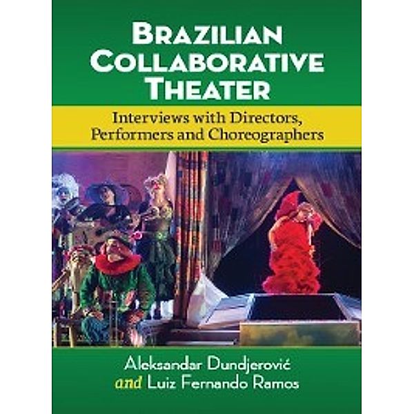 Brazilian Collaborative Theater, Aleksandar Dundjerović, Luiz Fernando Ramos