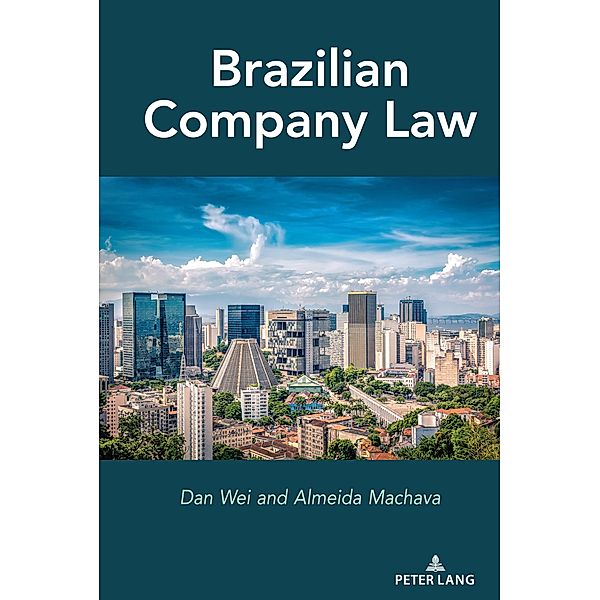 Brazilian Company Law, Dan Wei, Almeida Machava