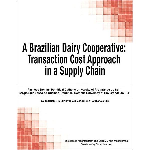 Brazilian Dairy Cooperative, A, Chuck Munson