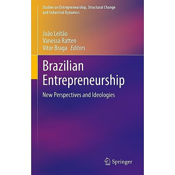 Brazilian Entrepreneurship / Studies on Entrepreneurship, Structural Change and Industrial Dynamics