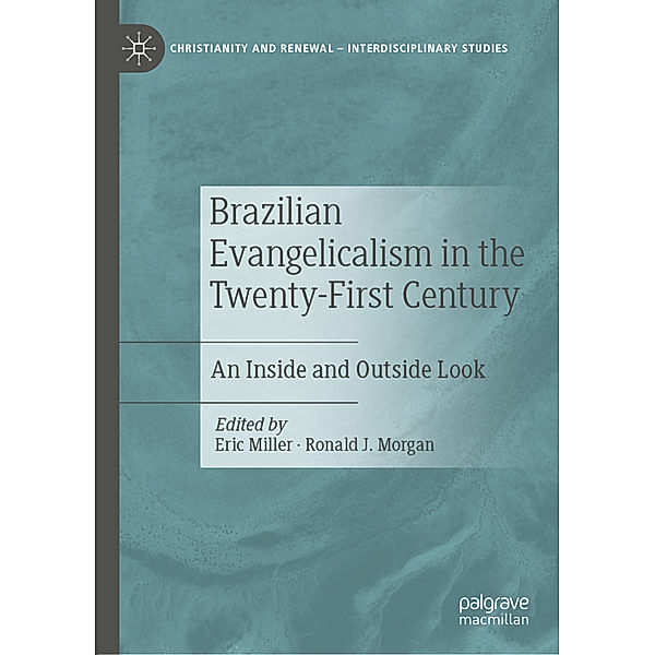 Brazilian Evangelicalism in the Twenty-First Century