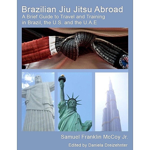 Brazilian Jiu Jitsu Abroad, Samuel McCoy Jr.