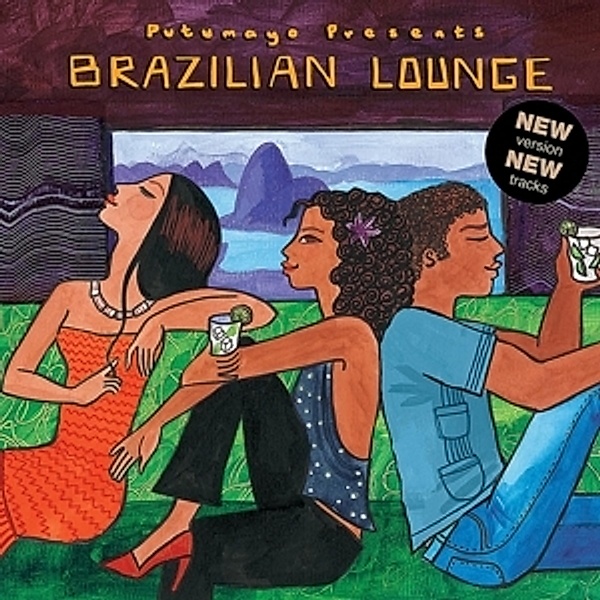 Brazilian Lounge (New Version), Putumayo Presents, Various