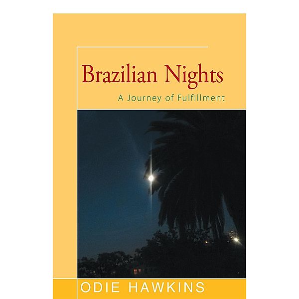 Brazilian Nights, Odie Hawkins