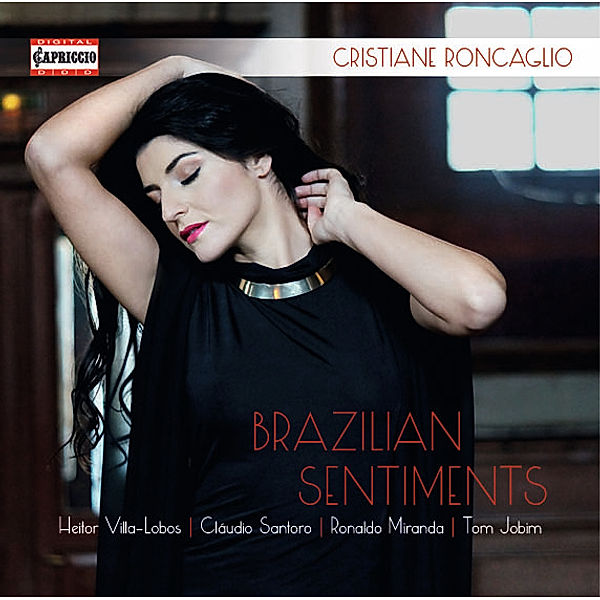 Brazilian Sentiments, Cristiane Roncaglio, Andre Bayer