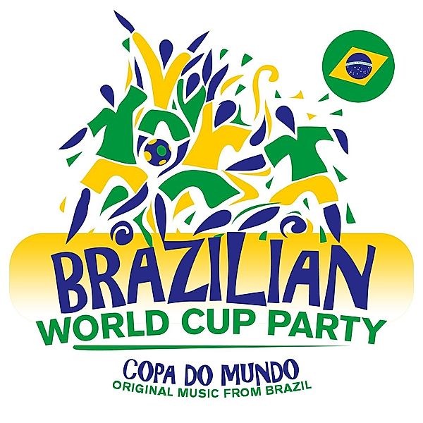 Brazilian World Cup Party, Diverse Interpreten