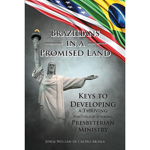 Brazilians in a Promised Land, Jorge William de Castro Abdala