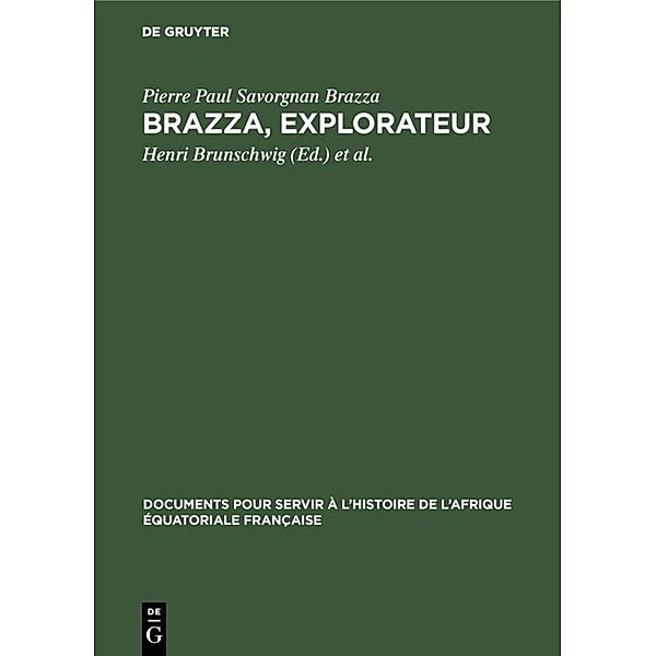 Brazza, explorateur, Pierre Paul Savorgnan Brazza