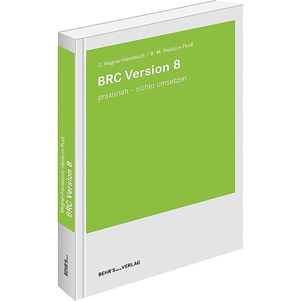 BRC Version 8, Sylvia Wegner-Hambloch, Beate Heidorn-Thoss