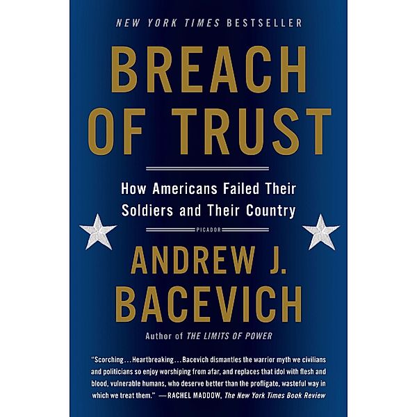 Breach of Trust / American Empire Project, Andrew Bacevich