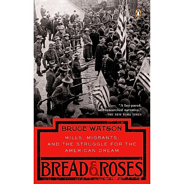 Bread and Roses, Bruce Watson