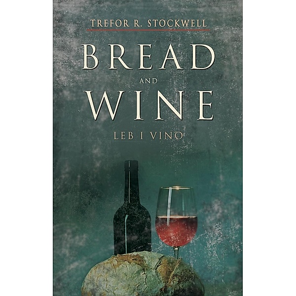 Bread and Wine (Leb I Vino) / Matador, Trefor. R Stockwell