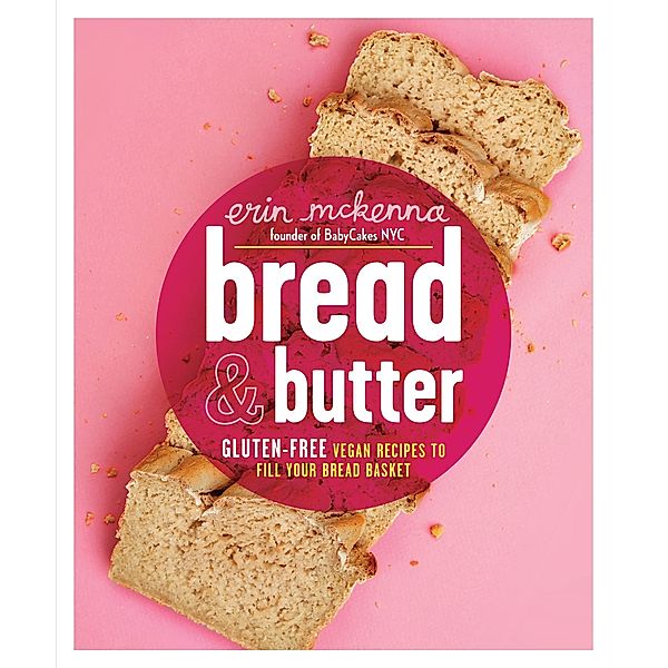 Bread & Butter, Erin McKenna