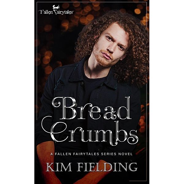Bread Crumbs, Kim Fielding
