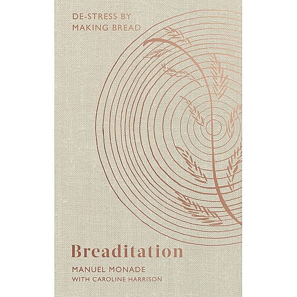 Breaditation, Manuel Monade