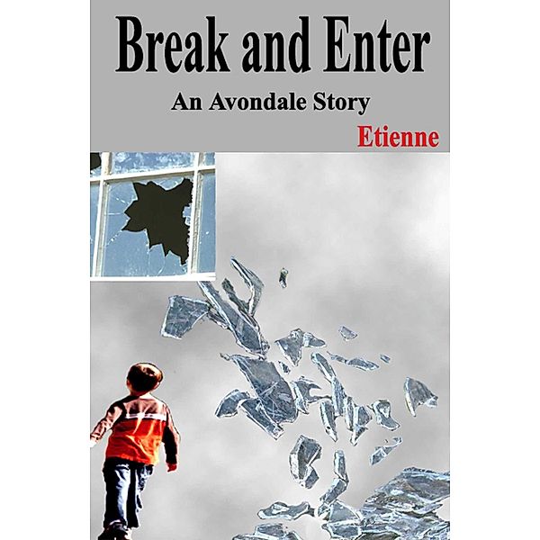 Break and Enter / JMS Books LLC, Etienne