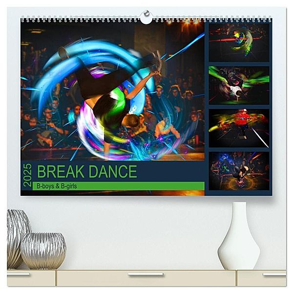 Break Dance B-boys & B-girls (hochwertiger Premium Wandkalender 2025 DIN A2 quer), Kunstdruck in Hochglanz, Calvendo, Dirk Meutzner