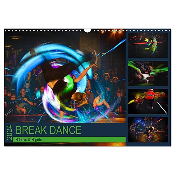 Break Dance B-boys & B-girls (Wandkalender 2024 DIN A3 quer), CALVENDO Monatskalender, Dirk Meutzner