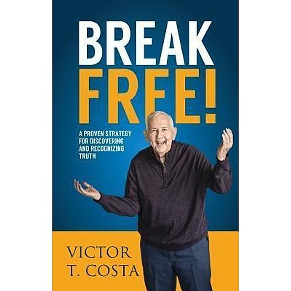 Break Free! / Victor Costa, Victor Costa