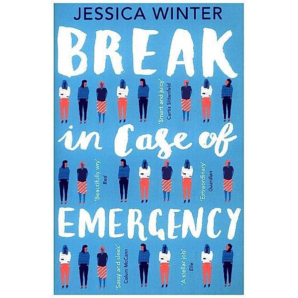 Break in Case of Emergency, Jessica Winter