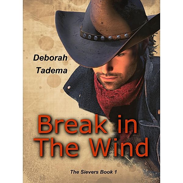 Break in The Wind (Sievers) / Sievers, Deborah Tadema