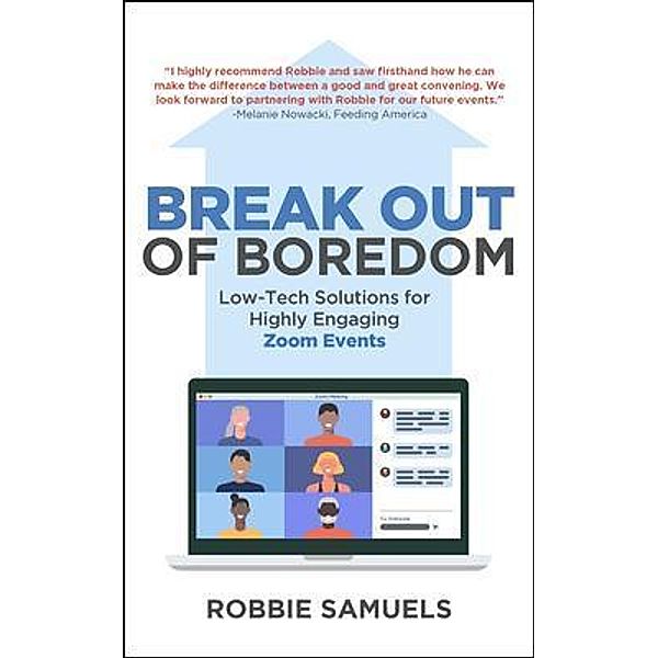 Break Out of Boredom, Robbie Samuels