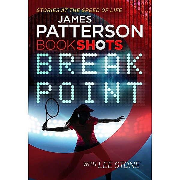 Break Point, James Patterson