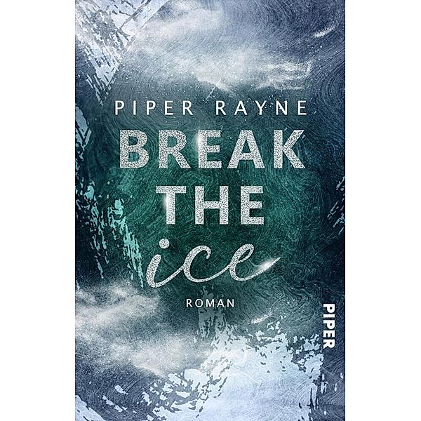 Break the Ice, Piper Rayne